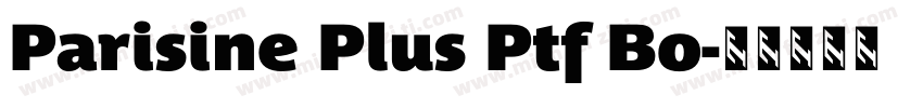 Parisine Plus Ptf Bo字体转换